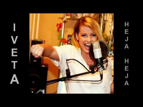 Iveta Bartošová: Heja, heja