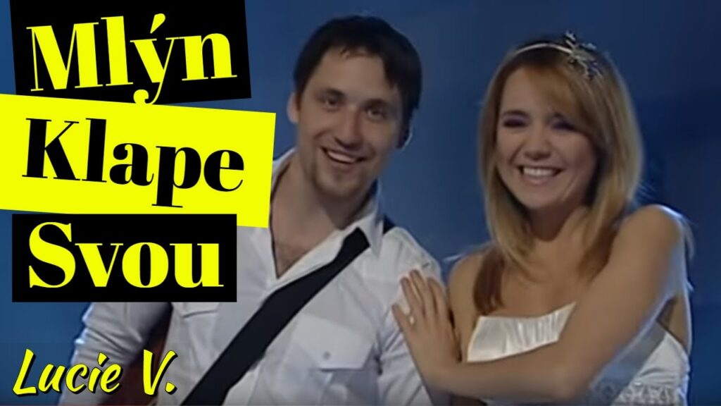 Lucie Vondráčková, Martin Písařík: Mlýn klape svou
