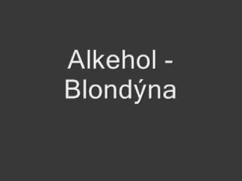 Alkehol: Blondýna