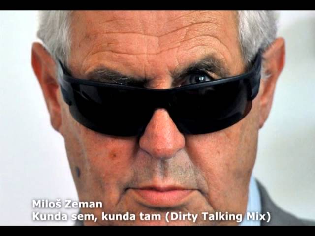 Miloš Zeman – Kunda sem, kunda tam